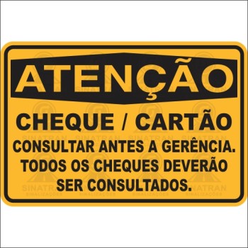   Cheque  /  Cartão - Consultar antes a gerência todos os cheques serão consultados  